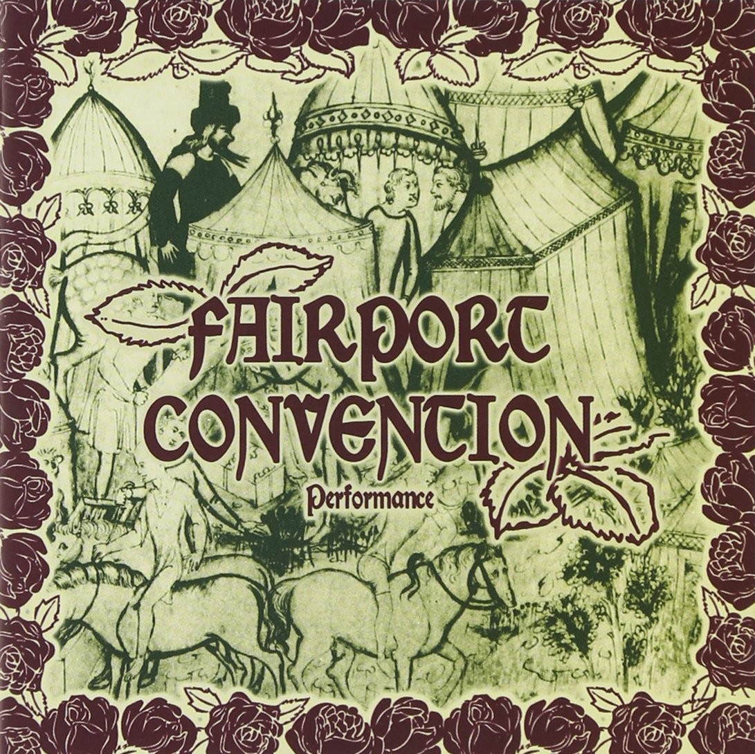 Fairport Convention Performance (CD)