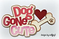 CRAFTECAFE DOG TITLE paper piecing premade scrapbook page die cut piece WOLFFEY5