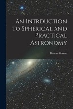 Dascom Greene An Intrduction to Spherical and Practical  (Paperback) (UK IMPORT)