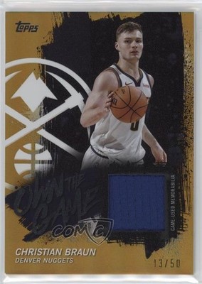 2025-26 Topps Own the Game Gold Rainbow 13/50 Christian Braun #OTGA-CB 05jo