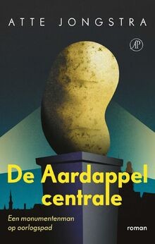 De aardappelcentrale: roman von Jongstra, Atte | Buch | Zustand gut