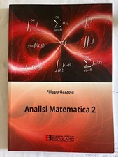 Analisi Matematica 2, libro universitario, integrali, serie, Filippo Gazzola