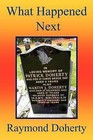 What Happened Next by Raymond Doherty (Paperback / softback, 2011)