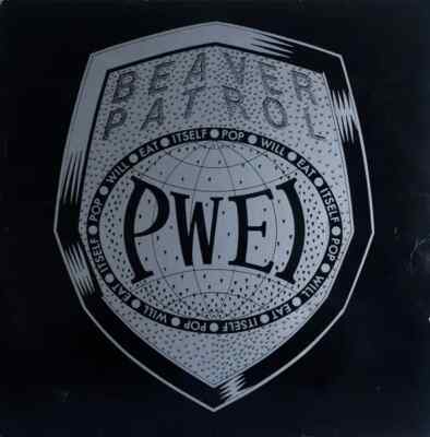 Pop Will Eat Itself Beaver Patrol Vinyl Single 12inch NEAR MINT Chapter 22