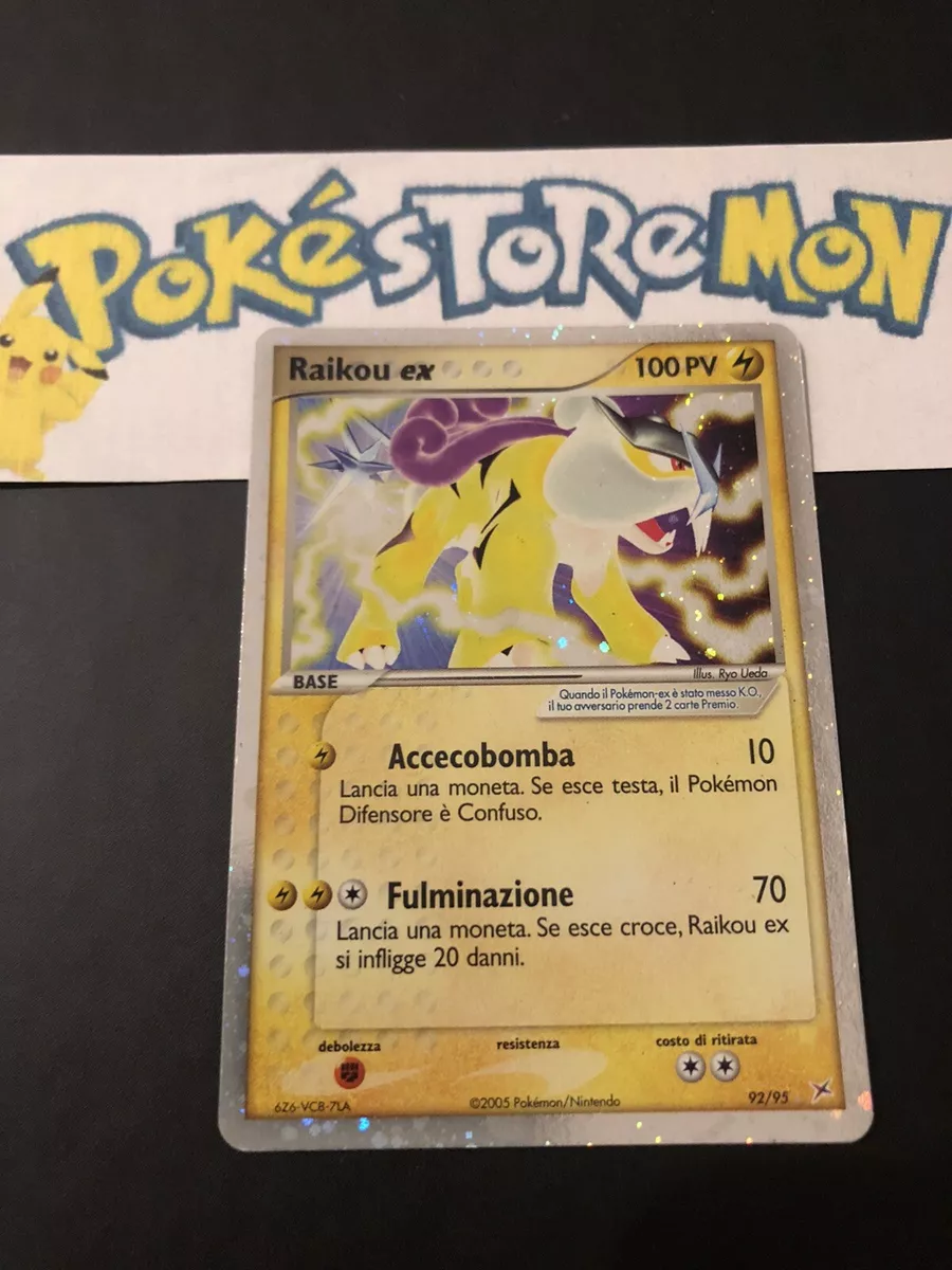 Raikou ex 92/95 Values - MAVIN