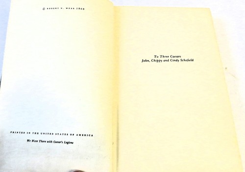 We Were There With Caesar's Legions By Robert N. Webb Vintage Hardcover Book - Foto 9 di 14