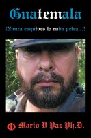 Mario V. Paz | Guatemala | Taschenbuch | Spanisch (2010) | Authorhouse