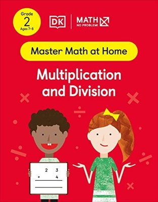 Math - No Problem! Multiplication and Division, Grade 2 Ages 7-8 (Master Math at