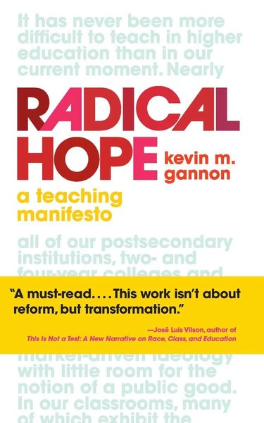 Radical Hope | A Teaching Manifesto | Kevin M Gannon | Buch | Englisch | 2020-image