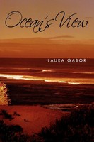 Laura Gabor | Ocean's View | Taschenbuch | Englisch (2010) | Xlibris