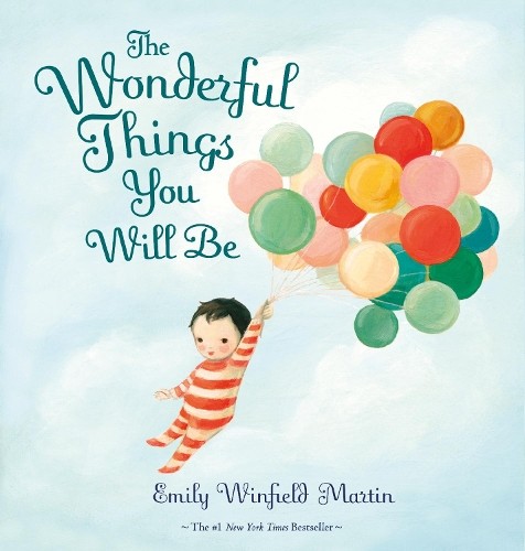 The Wonderful Things You Will Be by Emily Winfield Martin Hardback NEW - Image 8