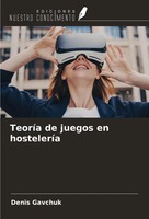 TeoríA De Juegos En HosteleríA Denis Gavchuk Taschenbuch Spanisch 2024