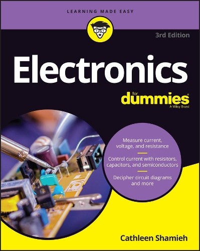 Electronics For Dummies by Cathleen Shamieh - 9781119675594