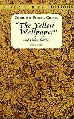 The Yellow Wallpaper (Dover Thrift Editions),Charlotte Perkins G - Image 2