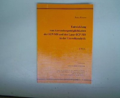 Entwicklung von Anwendungsmöglichkeiten der ICP-MS und der Laser-ICP-MS in der U