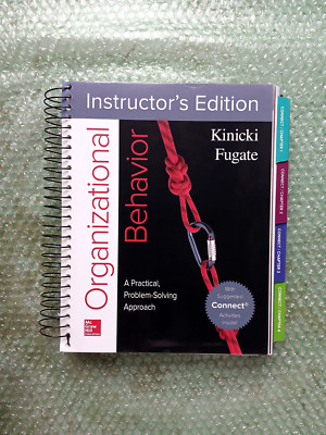 Loose-Leaf for Organizational Behavior: A Practical, Problem-Solvin - ACCEPTABLE