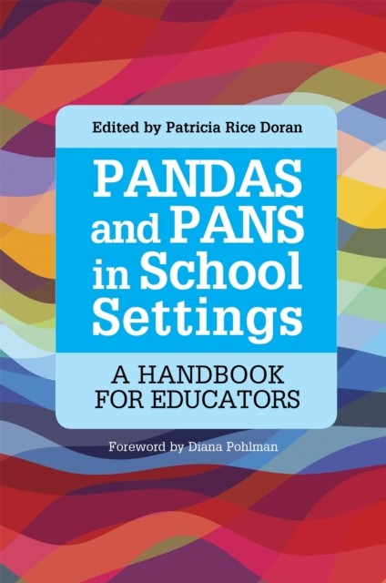 PANDAS and PANS in School Settings:- Patricia Rice Editor, 1849057443, paperback - Image 4