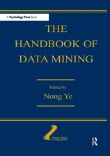 The Handbook of Data Mining by Nong Ye (English) Paperback Book