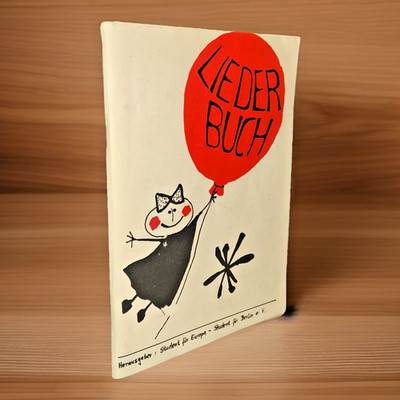 GERMAN ~ Lieder Buch ~ Student fur Europa ~ Student fur Berlin ~ 1979