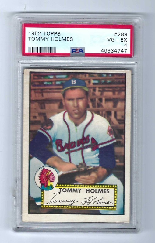 1952 Topps #289 Tommy Holmes Braves PSA 4 VG-EX