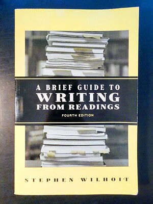 A Brief Guide to Writing from Readings by Stephen Wilhoit (2006, Good)