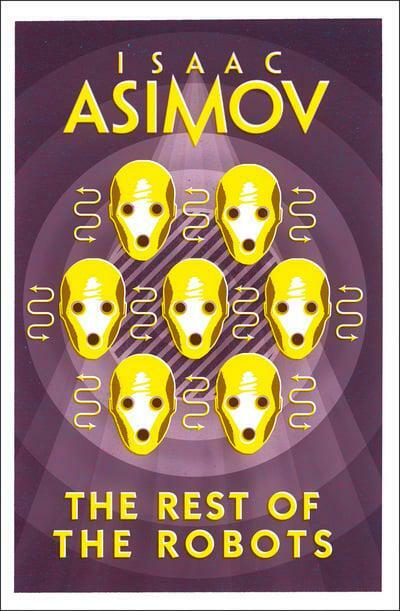 Isaac Asimov - The Rest of Robots *FREE P&P*