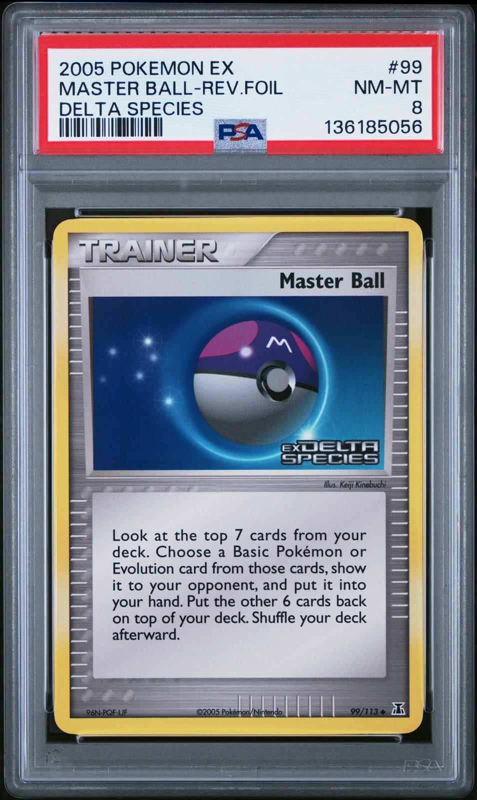 2005 POKEMON EX DELTA SPECIES #99 MASTER BALL-REVERSE FOIL PSA 8