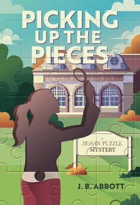J.B. Abbott Picking Up the Pieces (Gebundene Ausgabe) (US IMPORT)