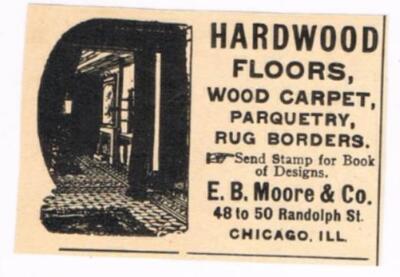 1893 E.B. Moore & Co. Hardwood Floors Carpet Rugs Chicago ILL Ad - RA10B-22