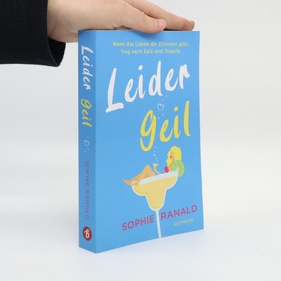 Leider geil  |  Sophie Ranald