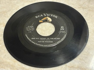 Porter Wagoner - One Way Ticket to the Blues 45 RCA Victor 47-8105