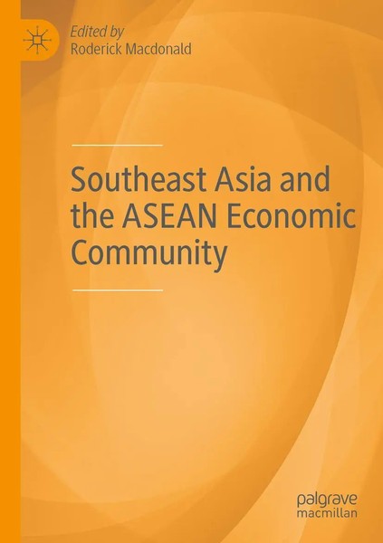 Roderick Macdonald | Southeast Asia And The Asean Economic Community | Buch-image