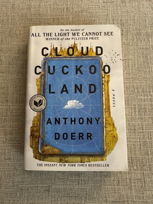 Cloud Cuckoo Land Anthony Doerr Hardcover 2021 First Scribner Edition HC DJ