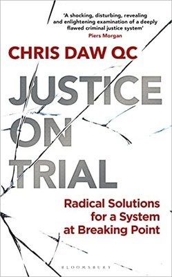 Justice on Trial: Radical Solutions for a System at Breaking Poi