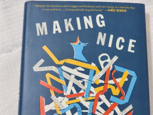 Making Nice - Matt Sumell (2015, Hardcover) - NEU ***KOSTENLOSER VERSAND*** - Bild 3 von 12
