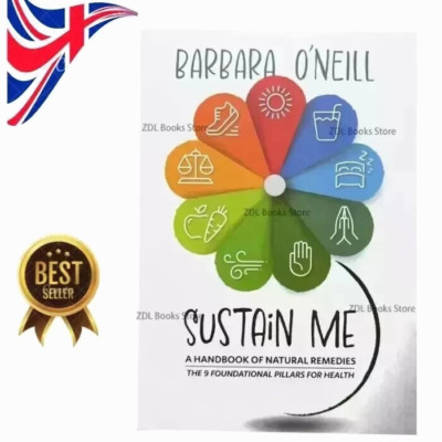 Sustain Me By Barbara O'Neill (New Book) UK- Free Delivery.