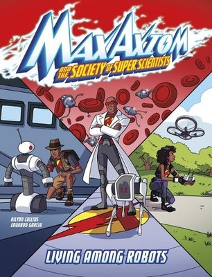 Ailynn Collins Living Among Robots Max Axiom Graphic (Taschenbuch) (US IMPORT)