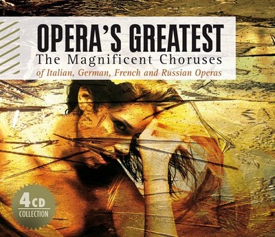 Compilation Opera'S Greatest - The Magnificient Choruses From Italian, Germ (CD)
