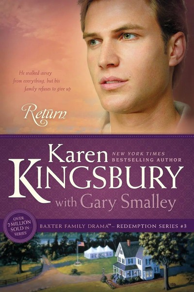Return Karen Kingsbury (U. A.) Taschenbuch Baxter Family Drama--Redemption 2009-image