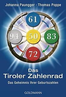 Das Tiroler Zahlenrad: Das Geheimnis Ihrer Geburtsz... | Buch | Zustand sehr gut