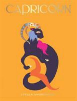 Capricorn : A Guide to Living Your Best Astrological Life, Hardcover by Andro...