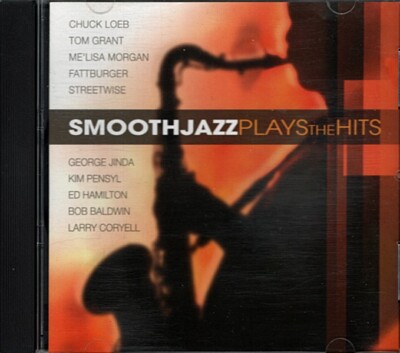 Smooth Jazz Plays The Hits ~ Various Artists ~ Jazz ~ CD ~ Good
