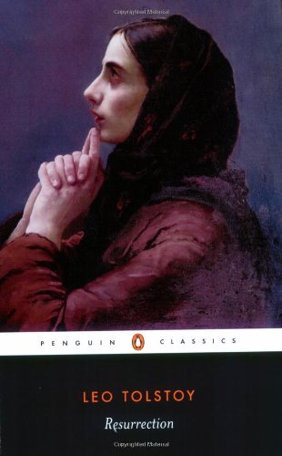 Resurrection (Classics) By Leo Tolstoy, Rosemary Edmonds
