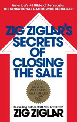 Zig Ziglar's Secrets Of Closing The Sale (Paperback, 1985) - Used Book In Good Condition-177825