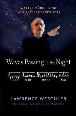 Waves Passing in the Night: Walter Murch in the Land of the Astrophysicists