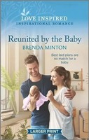 Reunited By The Baby | An Uplifting Inspirational Romance | Brenda Minton | Buch