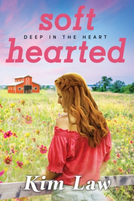 Softhearted by Kim Law (Paperback Book)