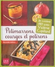 Potimarrons, courges et potirons : Je cuisine bio ave... | Livre | état très bon