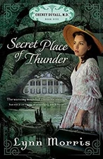 Secret Place of Thunder Paperback Lynn Morris