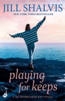 Playing For Keeps: Ein Unterhaltsames Feel-Good-Buch! Taschenbuch Jill Shalvis